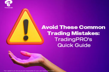 Avoid These Common Trading Mistakes TradingPRO's Quick Guide